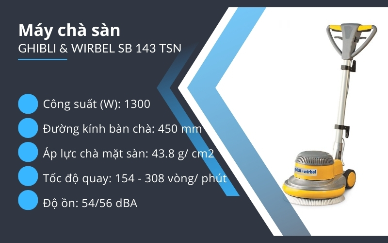Máy chà sàn GHIBLI & WIRBEL SB 143 TSN