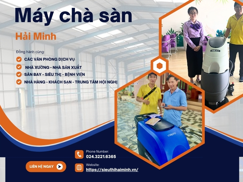 Máy chà sàn Hải Minh - đồng hành cùng mọi đơn vị