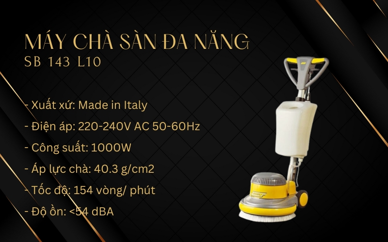 Máy chà sàn đa năng SB 143 L10