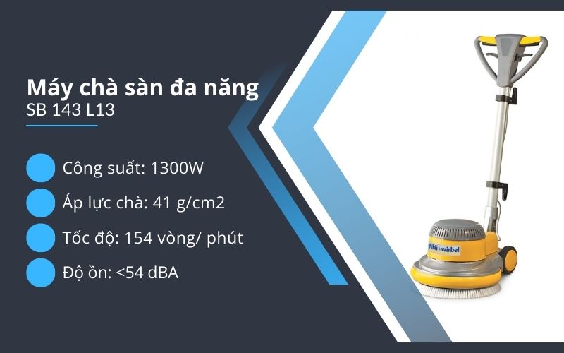 Máy chà sàn đa năng SB 143 L13