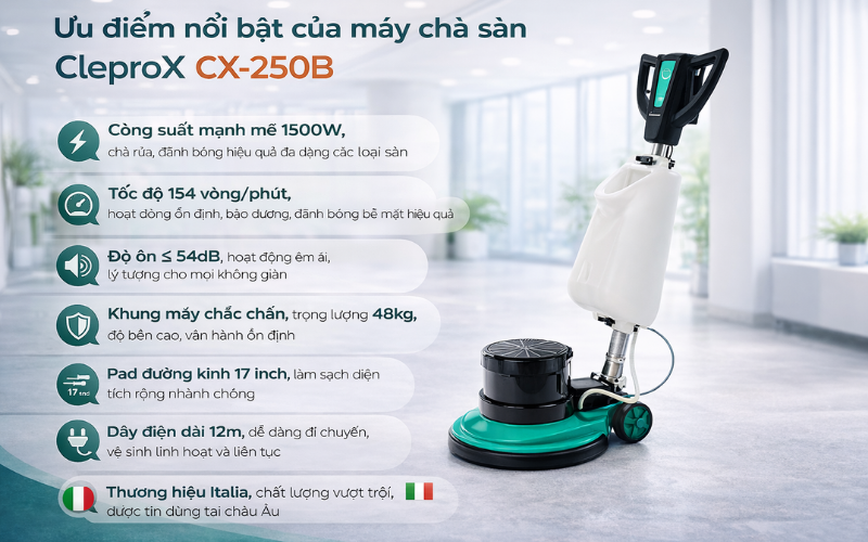 Ưu điểm nổi bật của máy chà sàn CleproX CX-250B