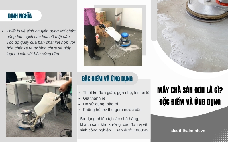 Máy chà sàn đơn là gì Đặc điểm và ứng dụng