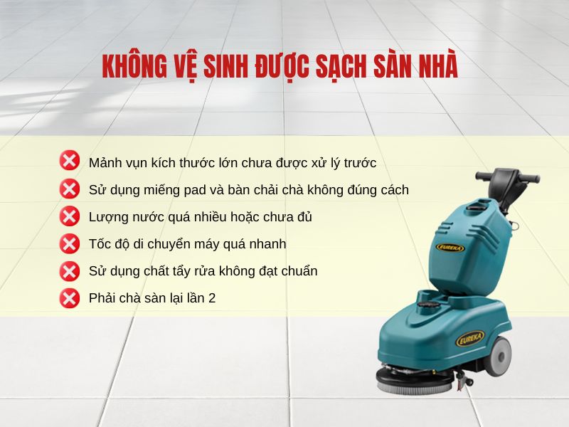 Máy chà sàn không vệ sinh được sạch sàn nhà