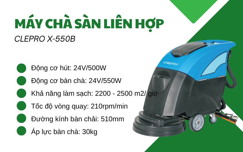 Máy chà sàn liên hợp CLEPRO X-550B