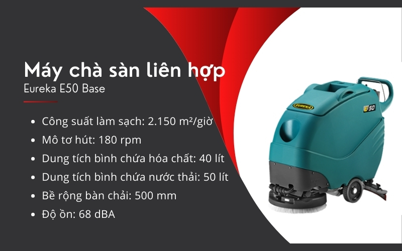 Máy chà sàn liên hợp Eureka E50 Base