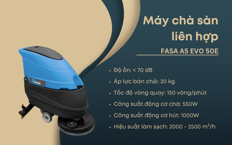 Máy chà sàn liên hợp FASA A5 EVO 50E
