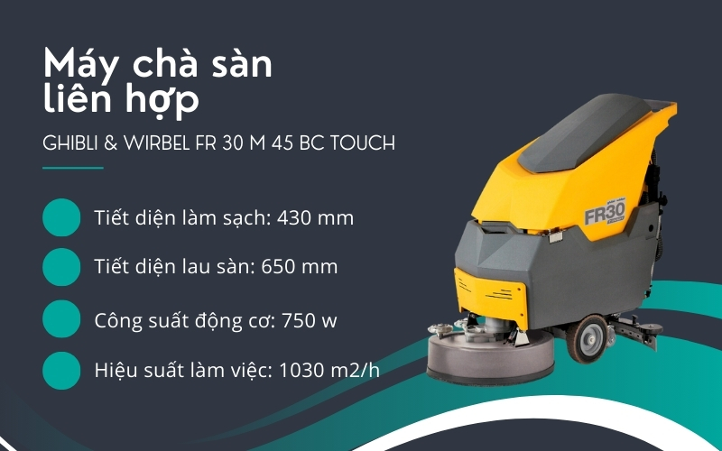 Máy chà sàn liên hợp GHIBLI & WIRBEL FR 30 M 45 BC TOUCH