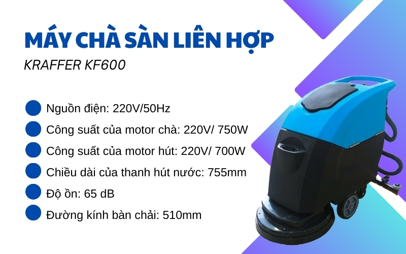 Máy chà sàn liên hợp Kraffer KF600