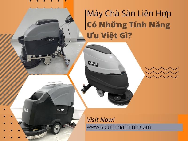 May-cha-san-lien-hop-co-nhung-tinh-nang-uu-viet-gi