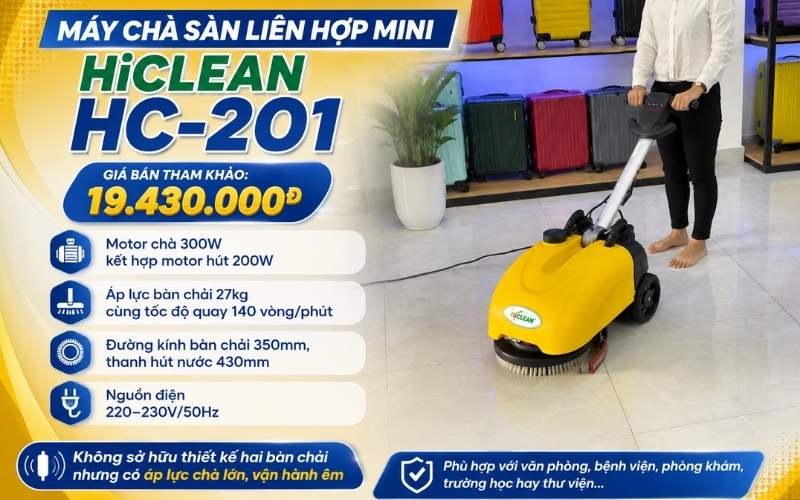 Máy chà sàn liên hợp mini HiClean HC-201
