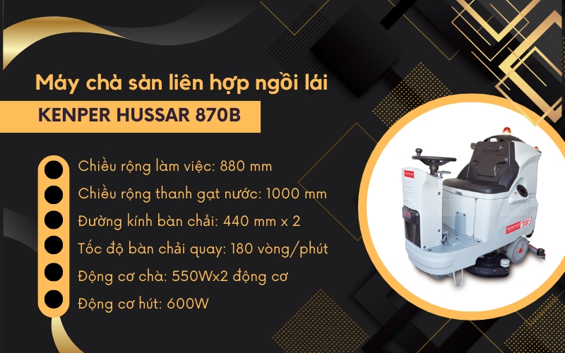 Máy chà sàn liên hợp ngồi lái KENPER HUSSAR 870B