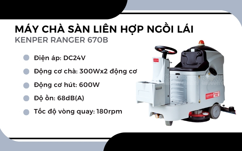 Máy chà sàn liên hợp ngồi lái KENPER RANGER 670B