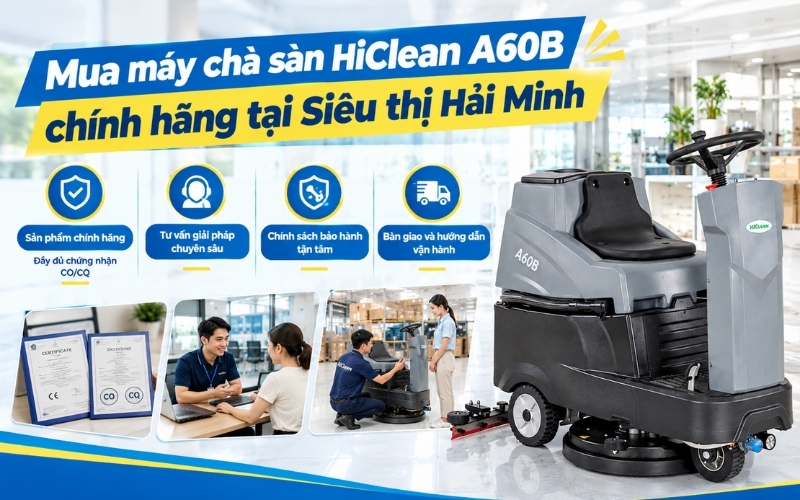 Mua máy chà sàn HiClean A60B ở đâu uy tín