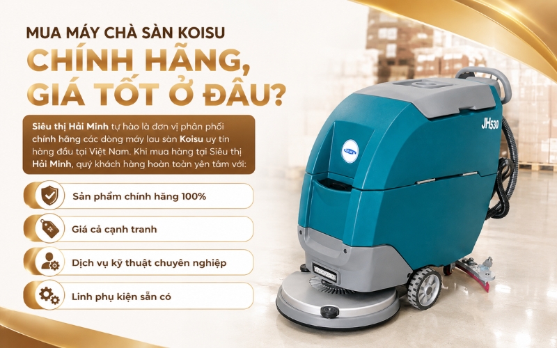 Mua máy chà sàn Koisu chính hãng, giá tốt ở đâu?