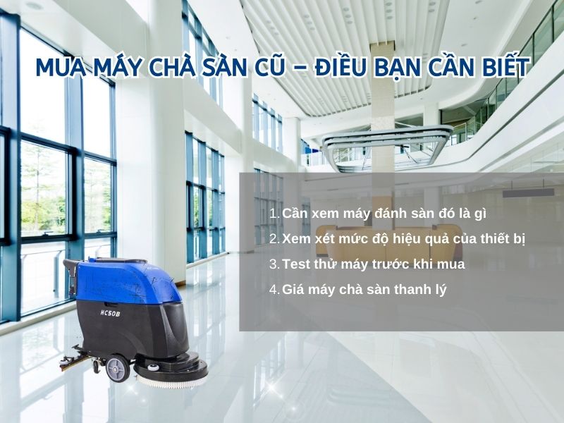 Mua máy chà sàn cũ – điều bạn cần biết