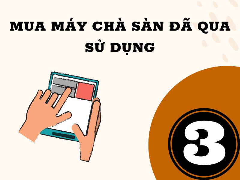 Mua-may-cha-san-da-qua-su-dung