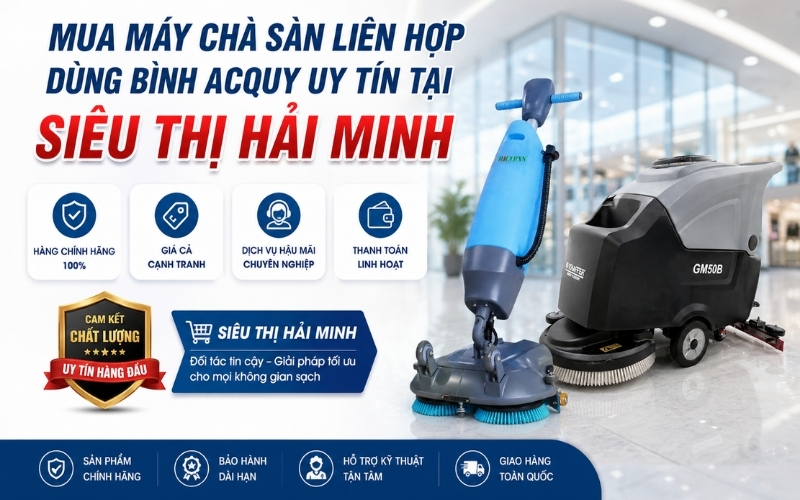 Mua máy chà sàn liên hợp dùng bình acquy ở đâu uy tín