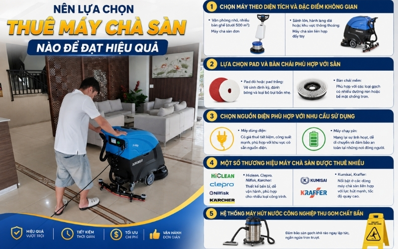 Nên lựa chọn thuê máy chà sàn nào để đạt hiệu quả