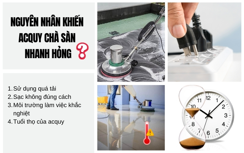 Nguyên nhân khiến acquy chà sàn nhanh hỏng