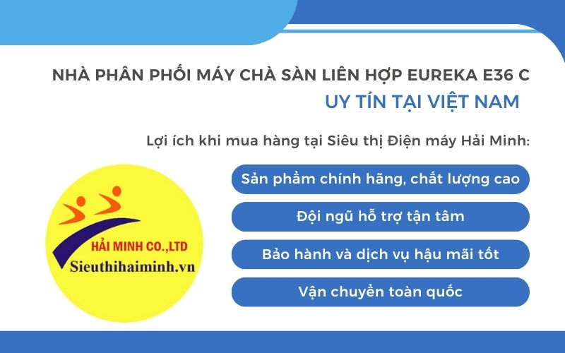 Nhà phân phối máy chà sàn liên hợp Eureka E36 C uy tín tại Việt Nam