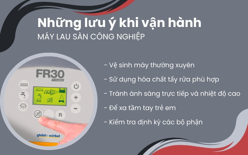 Những lưu ý khi vận hành máy lau sàn công nghiệp