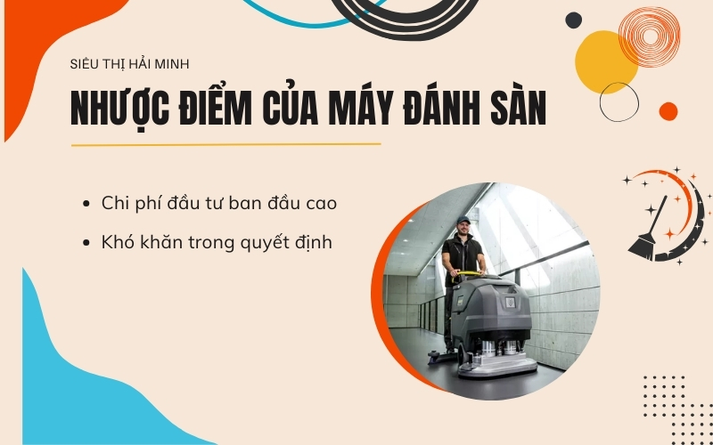 Nhược điểm của máy đánh sàn