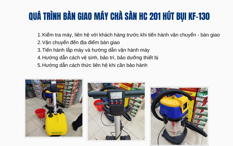 Quá trình bàn giao máy chà sàn HC 201 hút bụi KF-130