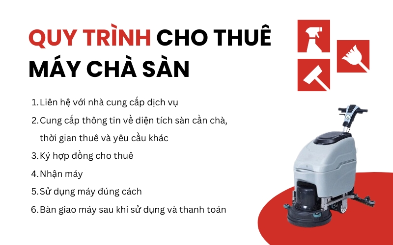 Quy trình cho thuê máy chà sàn
