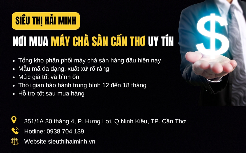 Siêu thị Hải Minh nơi mua máy chà sàn Cần Thơ uy tín