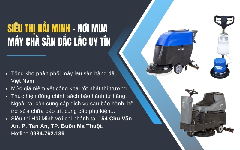 Siêu thị Hải Minh  nơi mua máy chà sàn Đắc Lắc uy tín, đảm bảo