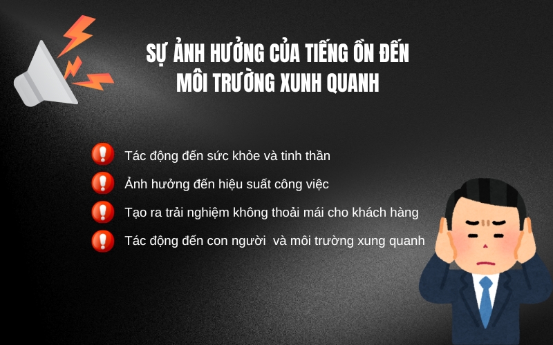 Sự ảnh hưởng của tiếng ồn đến môi trường xunh quanh