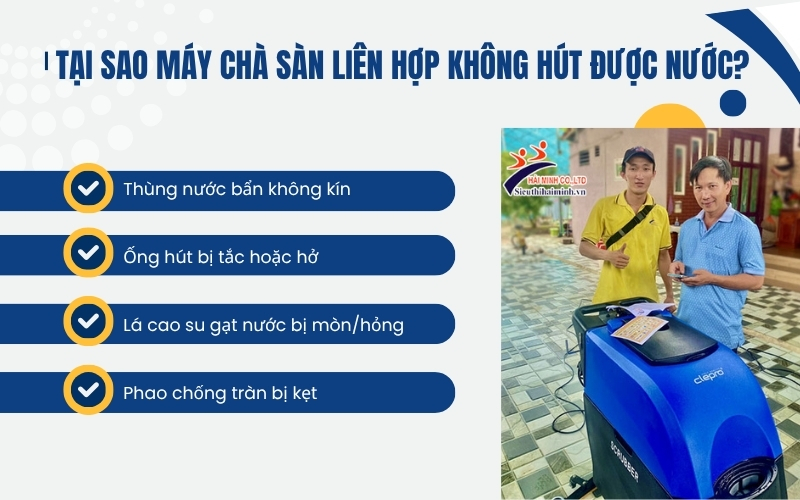 Tại sao máy chà sàn liên hợp không hút được nước?