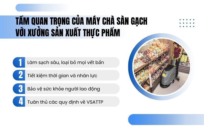 Tầm quan trọng của máy chà sàn gạch đối với xưởng sản xuất thực phẩm