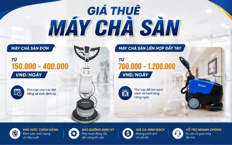 Tham khảo bảng giá thuê máy chà sàn cập nhật mới nhất