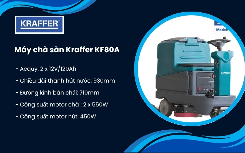 Thông số kĩ thuật máy chà sàn ngồi lái Kraffer KF80A