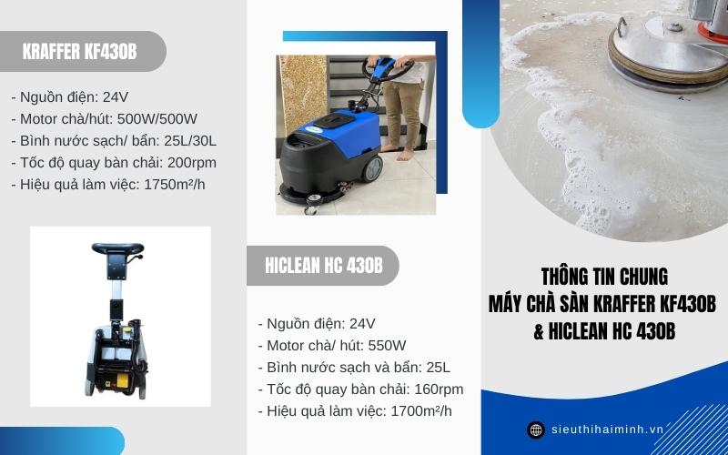 Thông tin chung về máy chà sàn Kraffer KF430B và Hiclean HC 430B