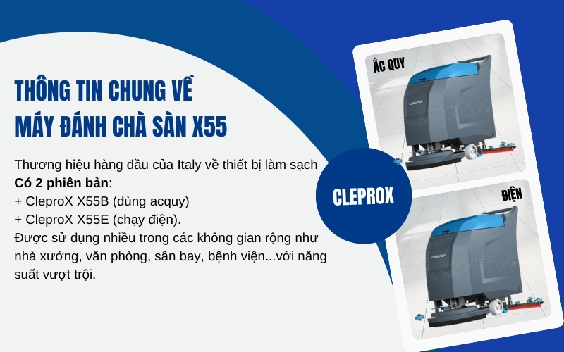 Thông tin chung về máy đánh chà sàn X55