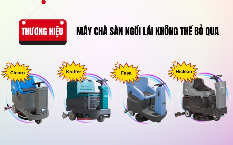 Thương hiệu máy chà sàn ngồi lái không thể bỏ qua