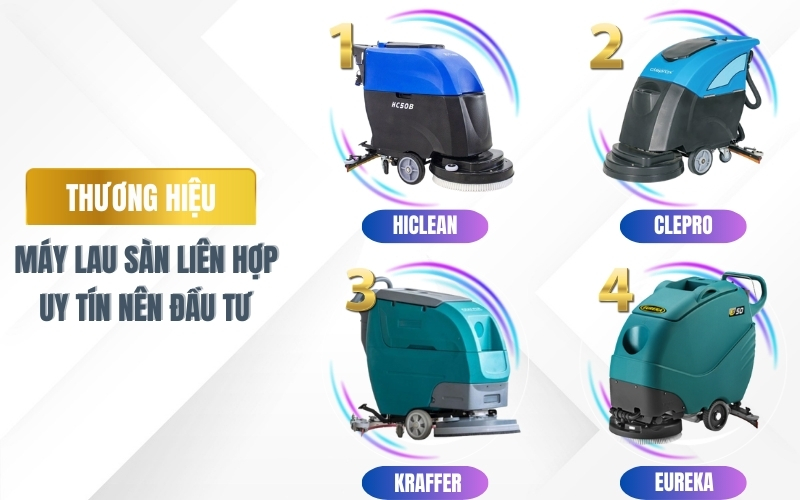 Thương hiệu máy lau sàn liên hợp uy tín nên đầu tư
