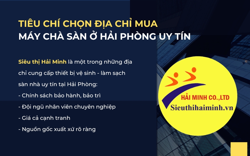 Tiêu chí chọn địa chỉ mua máy chà sàn ở Hải Phòng uy tín