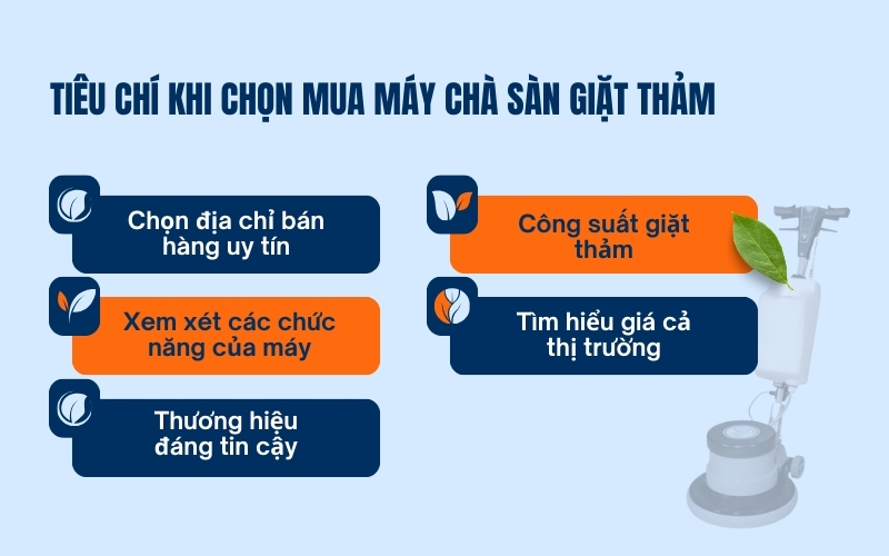 Tiêu chí khi chọn mua máy chà sàn giặt thảm