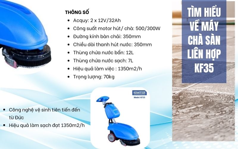 Tìm hiểu về máy chà sàn liên hợp KF35
