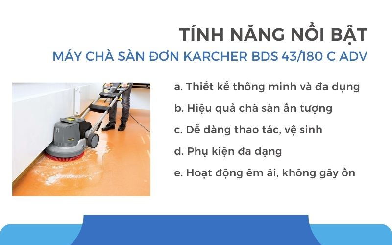 Tính năng nổi bật của Máy chà sàn đơn Karcher BDS 43/180 C Adv
