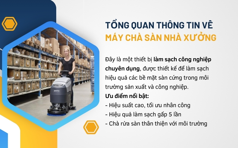 Tổng quan thông tin về máy chà sàn nhà xưởng