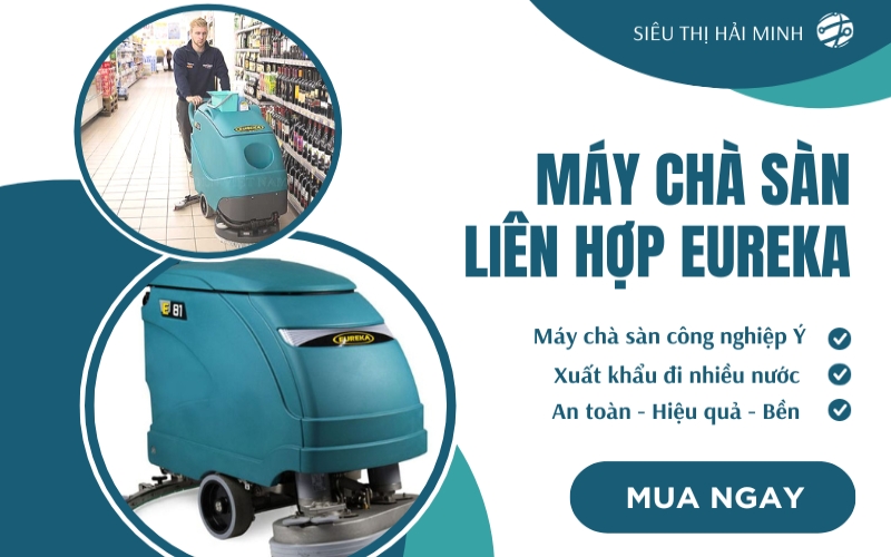 Tổng quan về máy chà sàn EUREKA