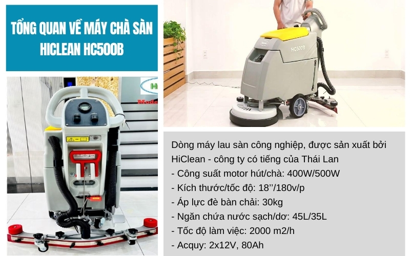 Tổng quan về máy chà sàn Hiclean HC500B