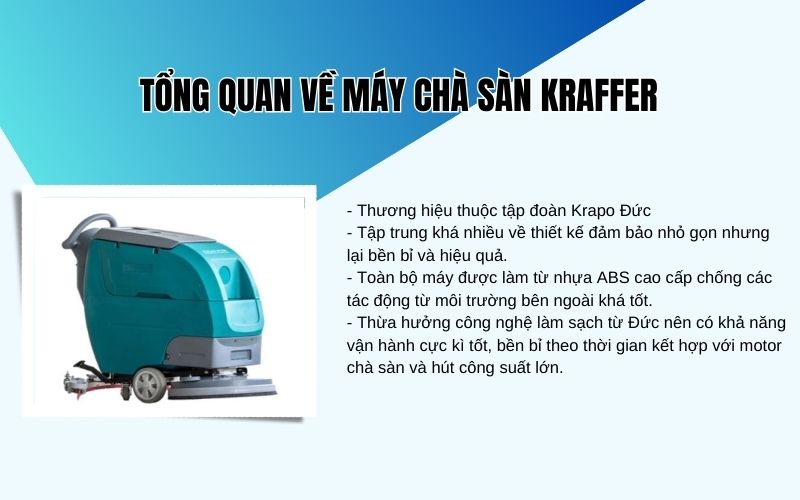 Tổng quan về máy chà sàn Kraffer