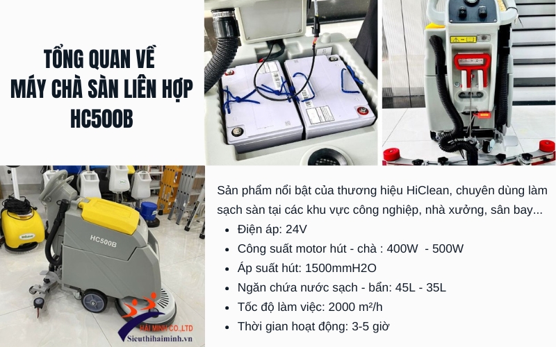 Tổng quan về máy chà sàn liên hợp HC500B