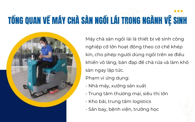Tổng quan về máy chà sàn ngồi lái trong ngành vệ sinh