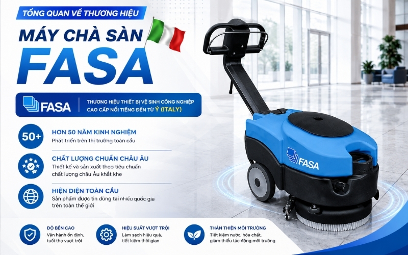 Tổng quan về thương hiệu máy chà sàn FASA